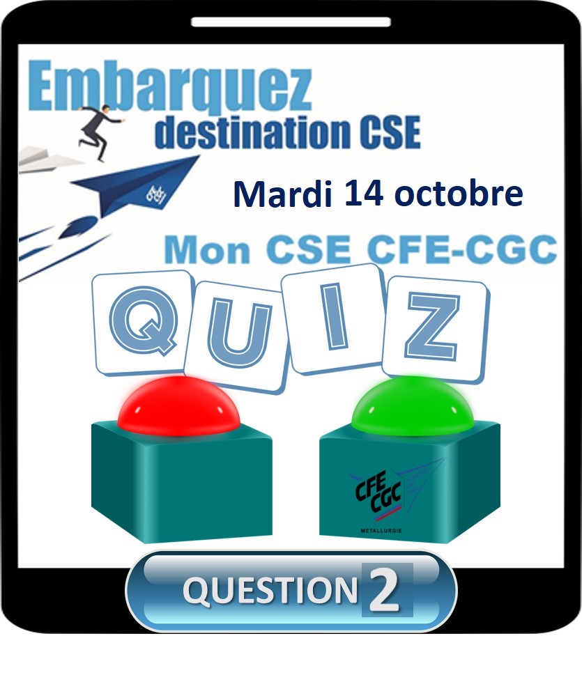 Jeu Mon CSE CFE-CGC : Question 2