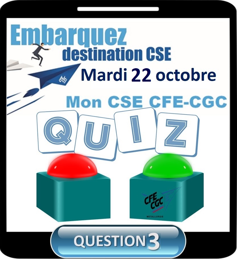 Jeu Mon CSE CFE-CGC : Question 3
