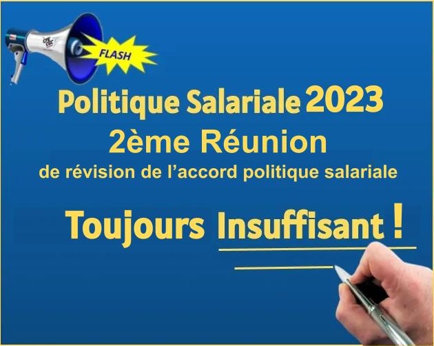 Politique Salariale 2023. 2ème Réunion de révision de l’accord politique salariale