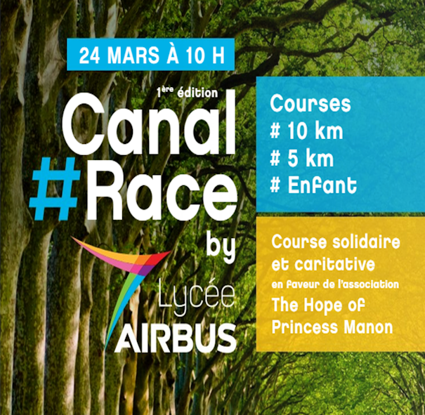 1ère édition Courses pédestres caritatives Canal#Race by Lycée Airbus
