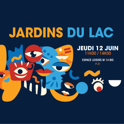 CSE &#8211; Les Jardins du LAC, c&rsquo;est ce jeudi 12 juin&#8230;