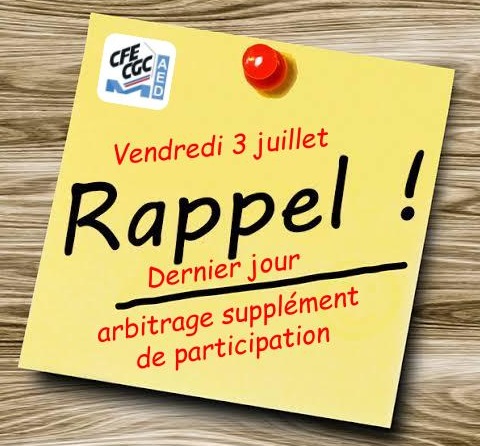 Dernier jour pour arbitrer le suppl&eacute;ment de participation
